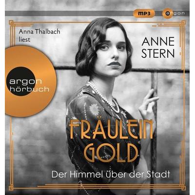 Fräulein Gold: Der Himmel über der Stadt - Anne Stern, Audio, 9783839818282