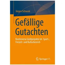 Gefällige Gutachten, Fachbücher von Jürgen Schwark