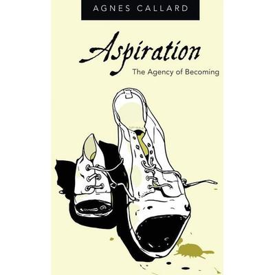 ASPIRATION C, Gebundene Ausgabe von Callard, Oxford Academic, 978-0-19-063948-8