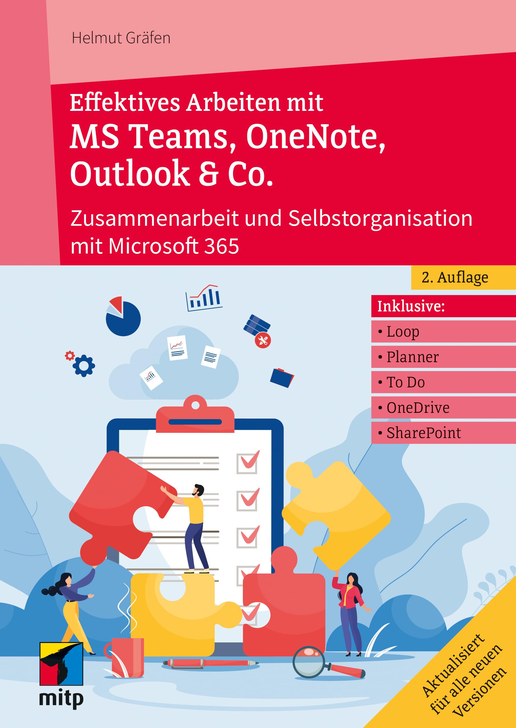 Helmut Gräfen - Effektives Arbeiten mit MS Teams, OneNote, Outlook & Co.: Zusammenarbeit und Selbstorganisation mit Microsoft 365/Office 365 (mitp Professional) - Preis vom 11.10.2026 15:43:13 h