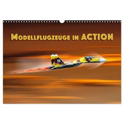Modellflugzeuge in ACTION (Wandkalender 2027 DIN A3 quer), CALVENDO Monatskalender
