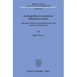 Rechtsquellen des deutschen öffentlichen Rechts., Fachbücher von Birgit Werner