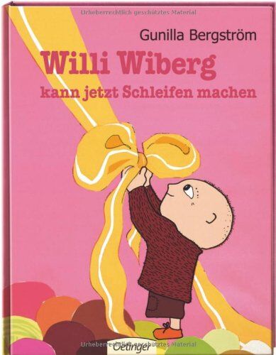 Gunilla Bergström - Willi Wiberg kann jetzt Schleifen machen - Preis vom 11.10.2026 03:10:56 h