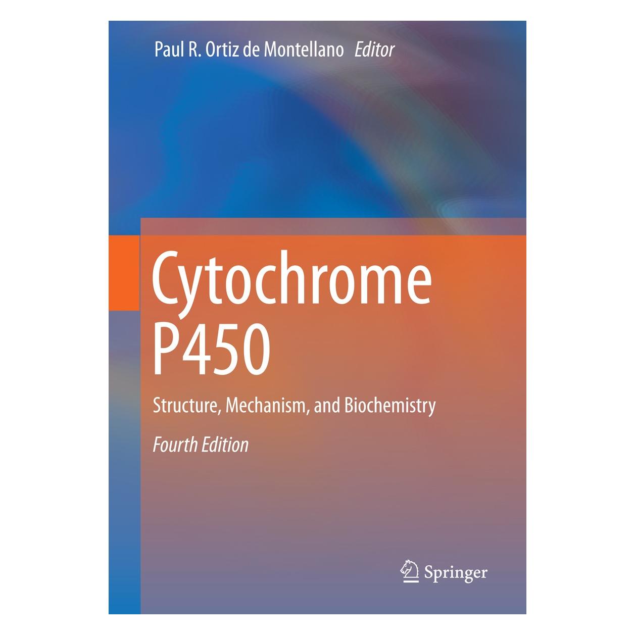 Springer Cytochrome P450 (Englisch, Hardcover, Paul R. Ortiz de Montellano) (9783319121079)
