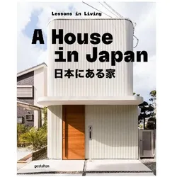 A House in Japan, Fachbücher von François-Luc Giraldeau, Iris Hempelmann