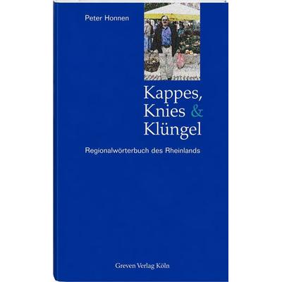 Kappes, Knies und Klüngel, Taschenbuch von Peter Honnen, Greven
