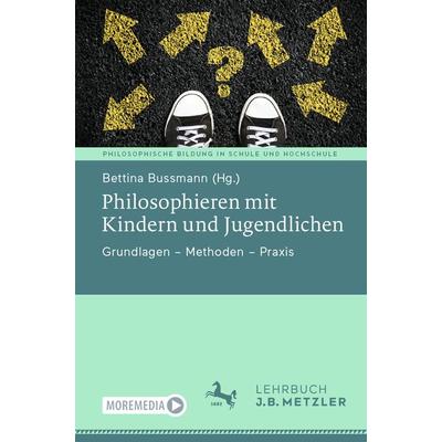 Philosophieren mit Kindern und Jugendlichen, Taschenbuch von , Springer Berlin, 978-3-662-66181-9