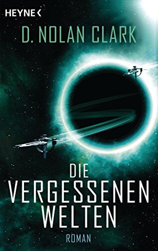 Clark, D. Nolan - Die vergessenen Welten: Roman (The Silence-Reihe, Band 2) - Preis vom 11.10.2026 15:43:13 h