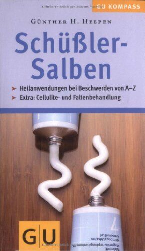 Heepen, Günther H - Schüßler-Salben (GU Gesundheits-Kompasse) - Preis vom 30.09.2026 09:01:18 h