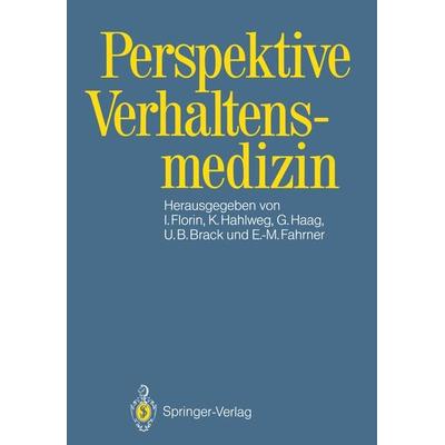 Perspektive Verhaltensmedizin, Taschenbuch von , Springer Berlin, 978-3-540-50781-9