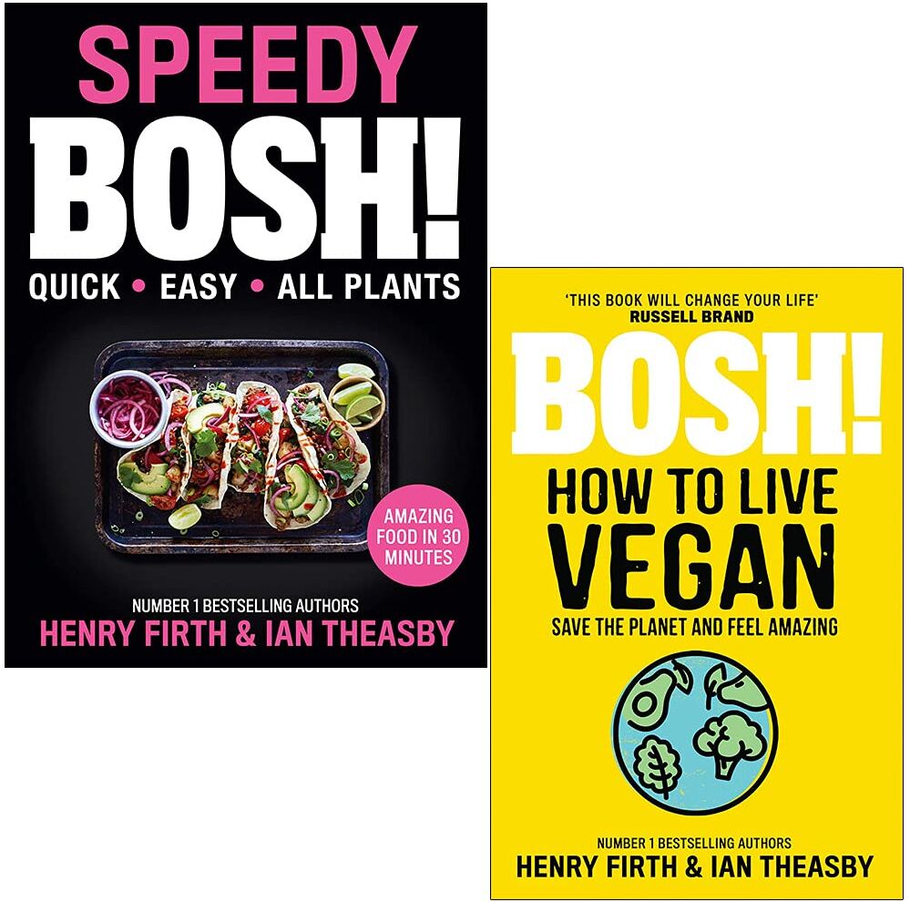 HQ BOSH! Speedy BOSH! & How To Live Vegan 2 Books Collection Set by Henry Firth & Ian Theasby - Paperback Vegan Cookbook & Lifestyle Guide Gift Set
