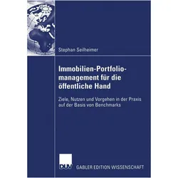 Immobilien-Portfoliomanagement für die öffentliche Hand, Fachbücher von Stephan Seilheimer