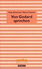 Harun Farocki - Von Godard sprechen - Preis vom 10.10.2026 11:48:34 h