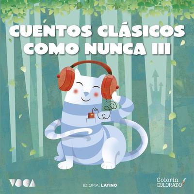 Cuentos Clásicos Como Nunca (Parte 3) - Charles Perrault,Hermanos Grimm,Mark Twain,Hans Christian Andersen, Audio, 9788418353178