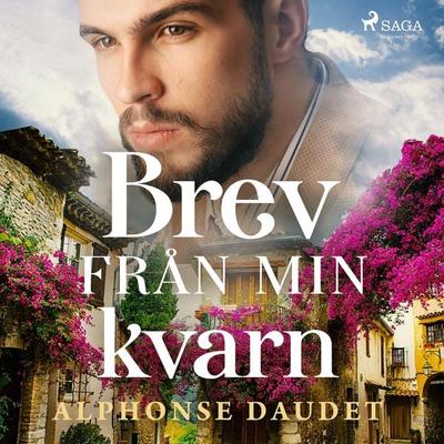 Brev från min kvarn - Alphonse Daudet, Audio, 9789186023188