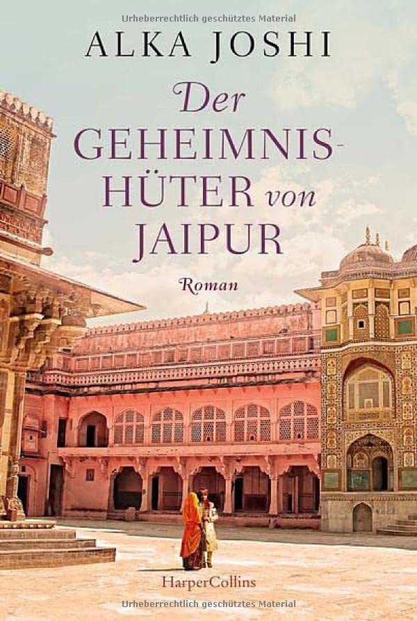 Alka Joshi - Der Geheimnishüter von Jaipur: Roman (Die Jaipur-Trilogie, Band 2) - Preis vom 12.10.2026 11:37:12 h