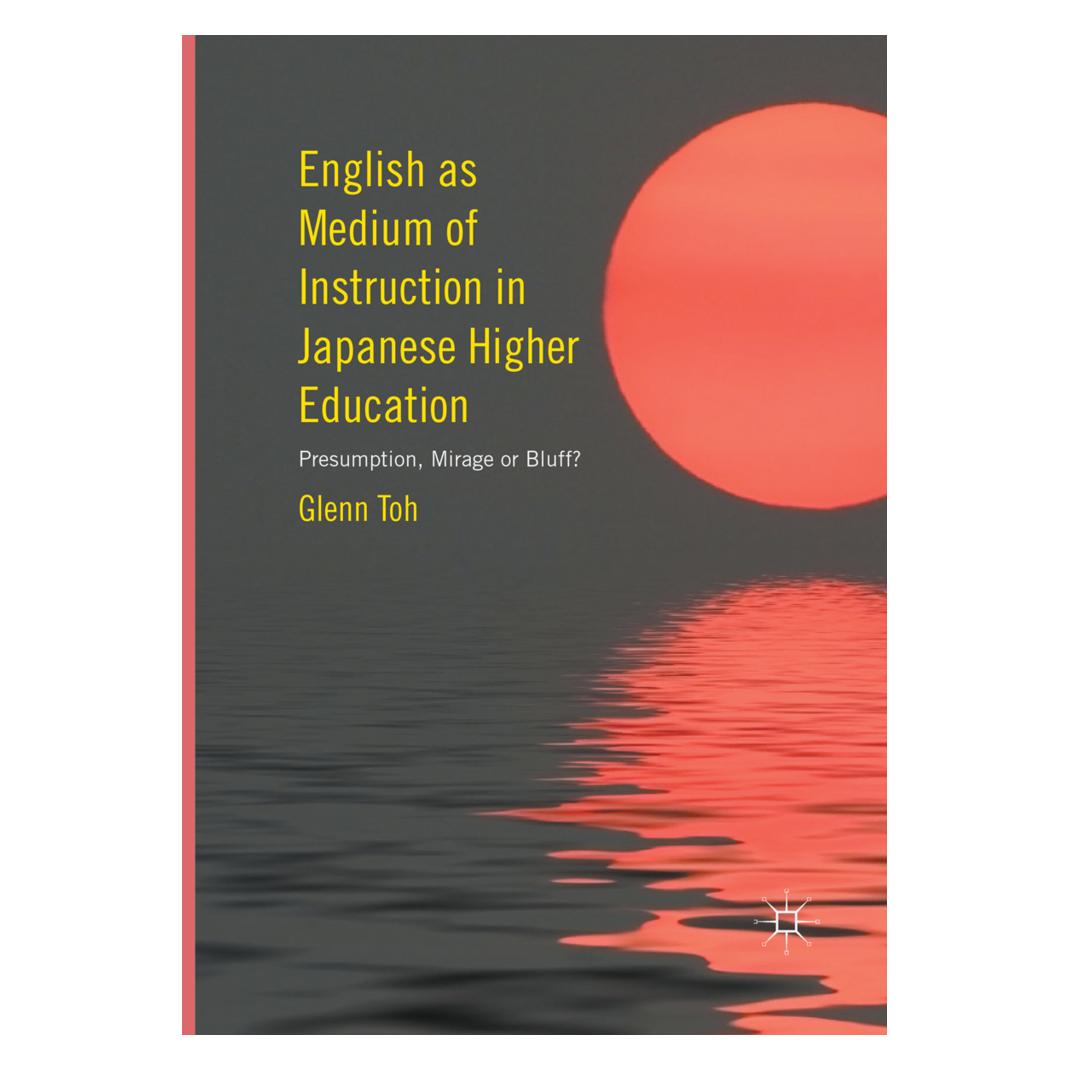 Springer English as Medium of Instruction in Japanese Higher Education (Englisch, Softcover, Glenn Toh) (56006300)