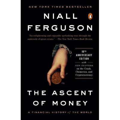 The Ascent of Money, Taschenbuch von Niall Ferguson, Penguin LLC US, 978-0-14-311617-2