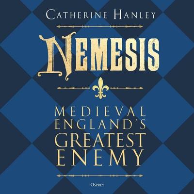 Nemesis - Catherine Hanley, Audio, 9781472867469