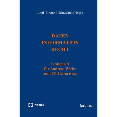 Daten – Information – Recht, Gebundene Ausgabe von , Nomos, 978-3-7560-2300-4