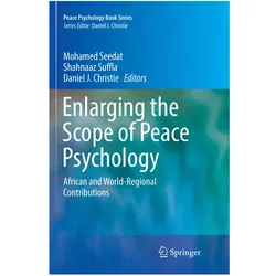 Enlarging the Scope of Peace Psychology, Fachbücher von Daniel J. Christie, Mohamed Seedat, Shahnaaz Suffla