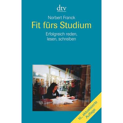 Fit fürs Studium, Taschenbuch von Norbert Franck, dtv