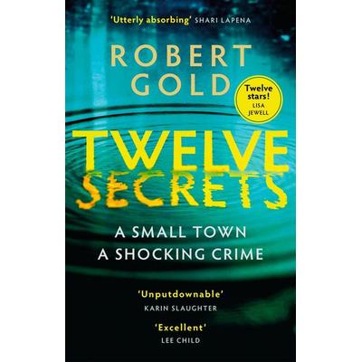 Twelve Secrets, Taschenbuch von Robert Gold, Little, Brown Book Group