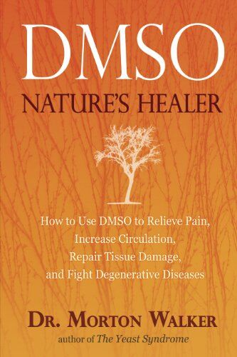 Morton Walker D.P.M. - Dmso: Nature's Healer - Preis vom 30.09.2026 22:30:23 h