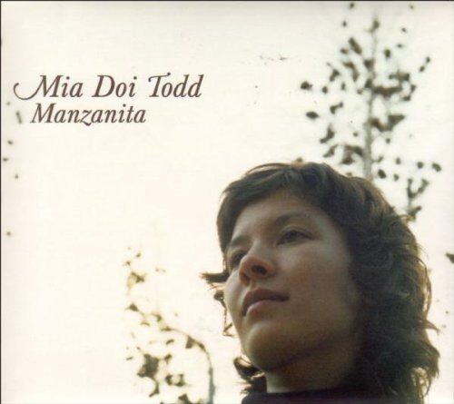 Mia Doi Todd - Manzanita - Preis vom 09.10.2026 07:28:09 h