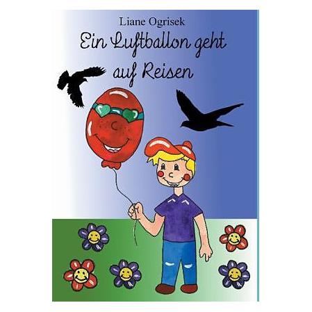 Tredition Ein Luftballon geht auf Reisen (8293001)