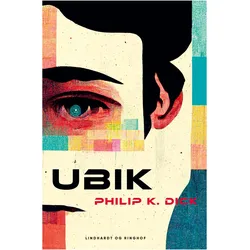 Ubik, Belletristik von Philip K. Dick