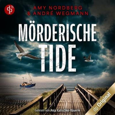 Mörderische Tide - Amy Nordberg,André Wegmann, Audio, 9783989986114
