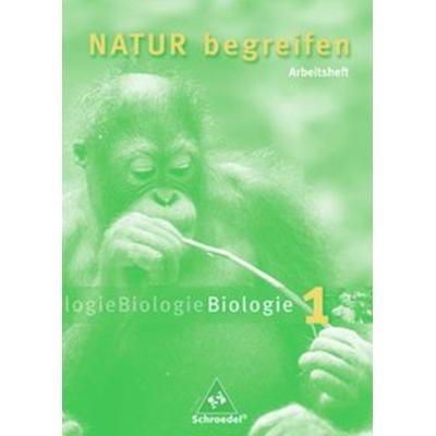 Natur begreifen Biologie - Ausgabe 2003, Geheftet von Volker Leuoth,Josef Schaper,Winfried Wisniewski, Schroedel, 978-3-507-76611-2