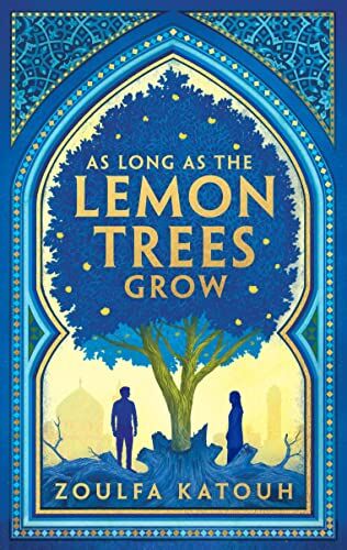 Zoulfa Katouh - As Long As the Lemon Trees Grow - Preis vom 10.10.2026 11:48:34 h