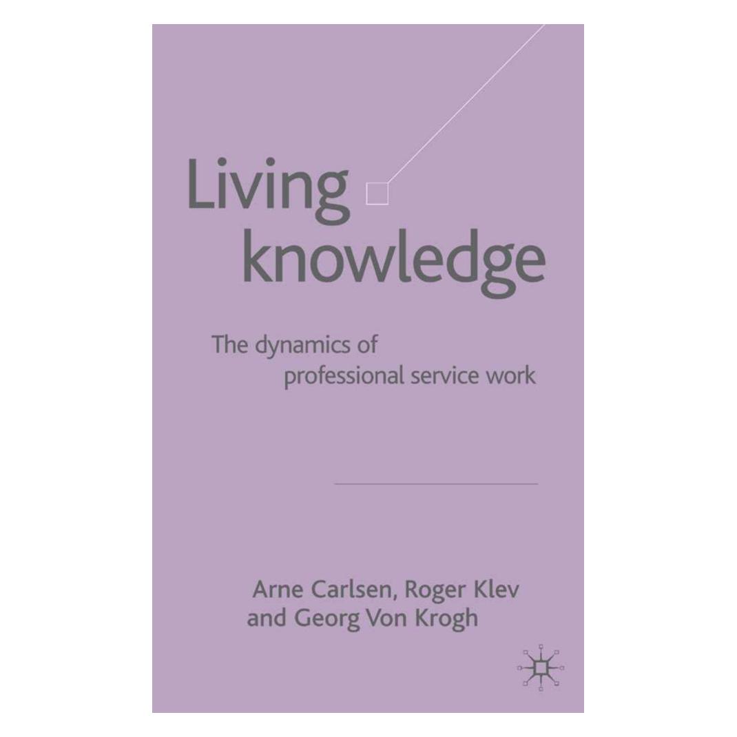 Springer Living Knowledge (Englisch, Softcover, Arne Carlsen, Georg von Krogh, R. Klev) (55822551)