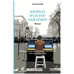 Journal d'un fou ukrainien, Belletristik von Lina Kostenko