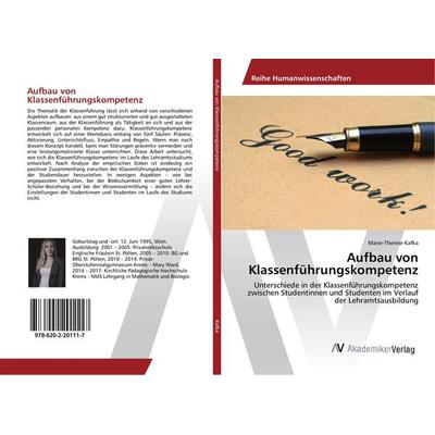 Aufbau von Klassenführungskompetenz, Taschenbuch von Marie-Therese Kafka, AV Akademikerverlag, 978-620-2-20111-7