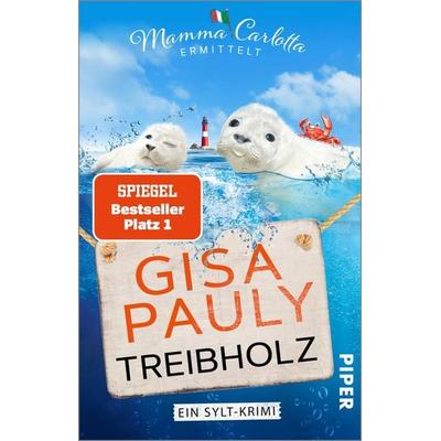Treibholz, Taschenbuch von Gisa Pauly, Piper Taschenbuch