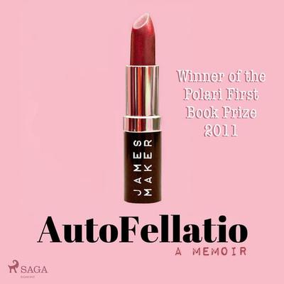 AutoFellatio - James Maker, Audio, 9788728334690