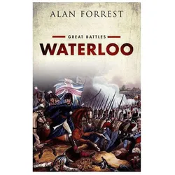 Waterloo, Fachbücher von Alan Forrest