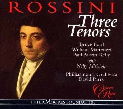 Bruce Ford - Rossini: Three Tenors - Preis vom 09.10.2026 07:28:09 h