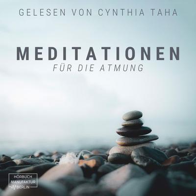 Meditationen für die Atmung - Anna Scheinfrei, Audio, 4066004734941
