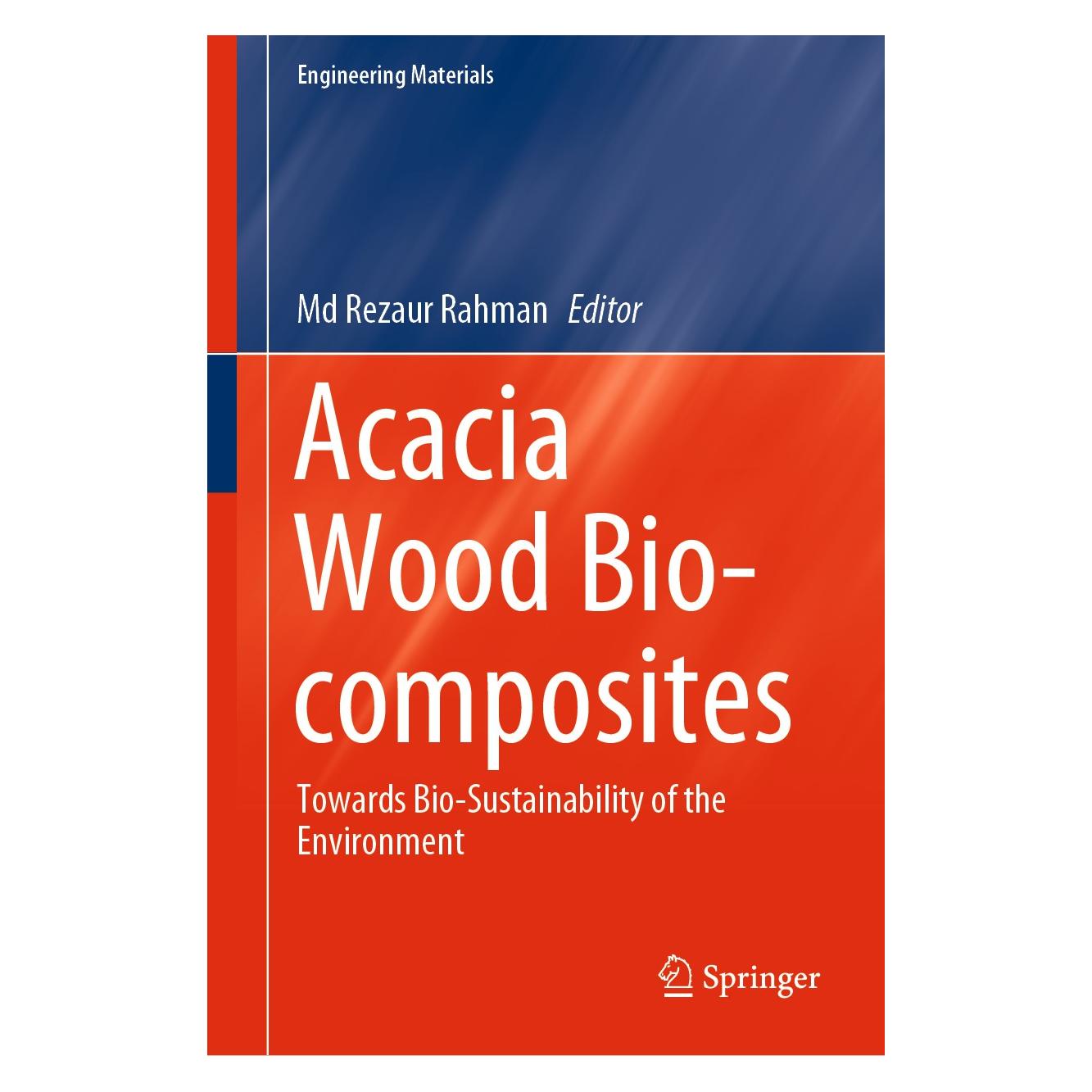 Springer Acacia Wood Bio-composites (Englisch, Hardcover, Md Rezaur Rahman) (9783030296261)