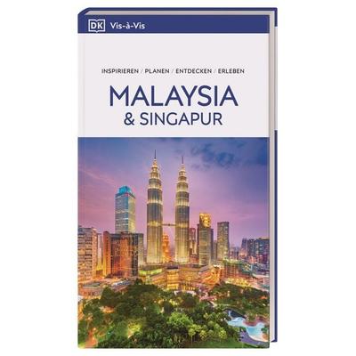 Vis-à-Vis Reiseführer Malaysia & Singapur, Taschenbuch von , Dorling Kindersley Reiseführer, 978-3-7342-0740-2
