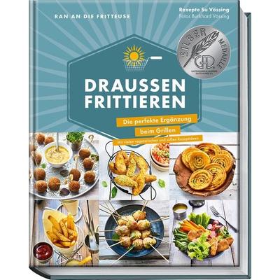 Ran an die Fritteuse – Draußen frittieren, Gebundene Ausgabe von Su Vössing, Becker Joest Volk Verlag, 978-3-95453-228-5