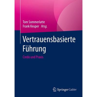 Vertrauensbasierte Führung, Taschenbuch von , Springer Berlin, 978-3-662-46232-4