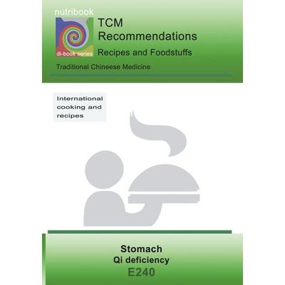 TCM - Stomach - Qi deficiency, Taschenbuch von Josef Miligui, BoD – Books on Demand, 978-3-7504-1005-3