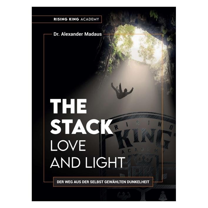 Bod Madaus:THE STACK - Love and Light (Deutsch, Hardcover, Alexander Madaus) (67810274)