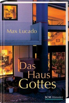Max Lucado - Das Haus Gottes - Preis vom 11.10.2026 15:43:13 h