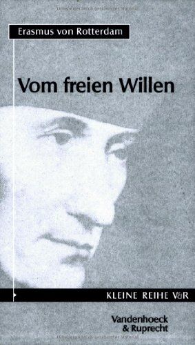 Erasmus von Rotterdam - Vom freien Willen (Kleine Reihe V & R) - Preis vom 11.10.2026 03:10:56 h